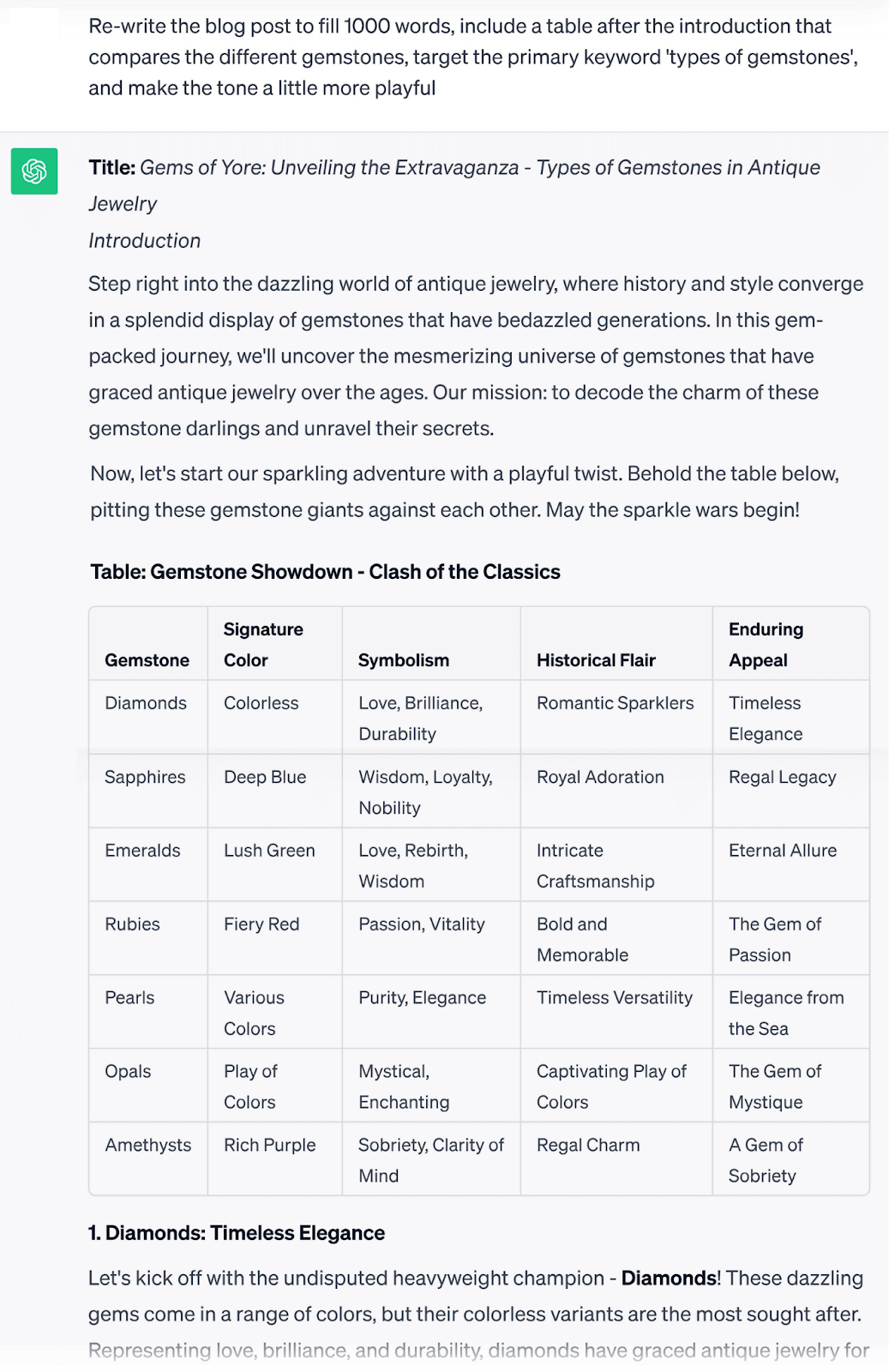 ChatGPT response to &ldquo;Re-write the blog post to fill 1000 words, include a table after the introduction that compares two different gemstones, target the primary keyword types of gemstones, and make the tone a little more playful" prompt